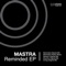Reminded (Pawas Remix) - Mastra lyrics