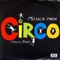 El Enano y el Payaso - Circus Band lyrics