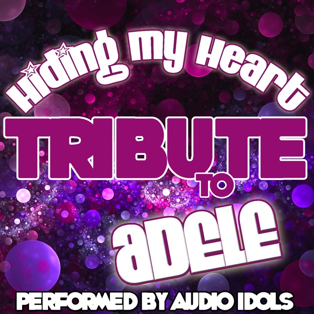 Hiding My Heart (Tribute to Adele) - Single Album Cover