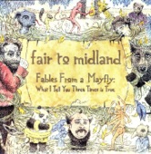 Fair to Midland - Kyla Cries Cologne