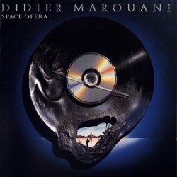 Didier Marouani - Space Opera, Pt. 3