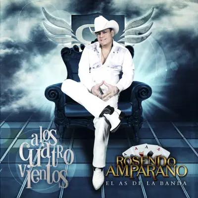 A los Cuatro Vientos - Single - Rosendo Amparano