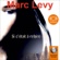 Marc Levy - Si c'était à refaire