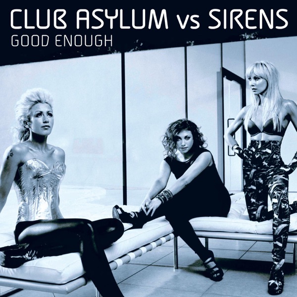Good Enough by Sirens on Energy FM