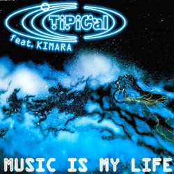 Ti.Pi.Cal. - Music Is My Life (Extended Mix)