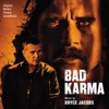 Bad Karma (Original Motion Picture Soundtrack)