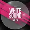 Stream & download White Sound - Single