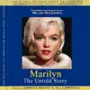 Marilyn: The Untold Story album lyrics, reviews, download