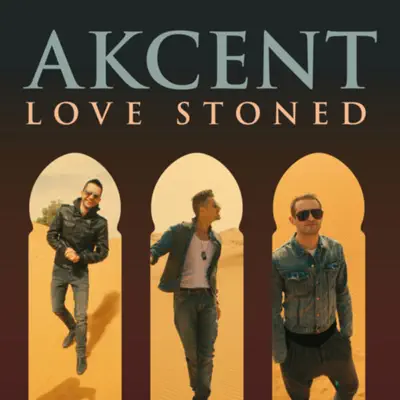 Love Stoned (Radio Edit) - Single - Akcent