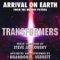 Transformers Arrival to Earth - Brandon K. Verrett lyrics