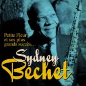 Sidney Bechet - Si tu vois ma mère