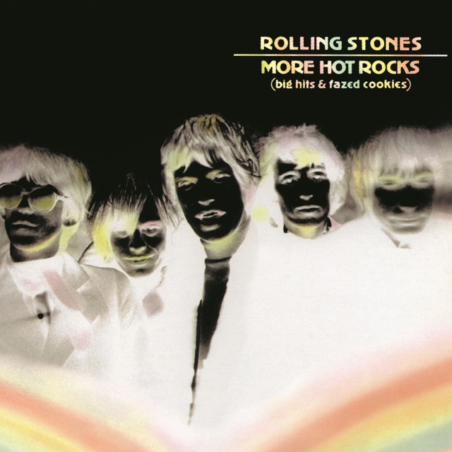 The Rolling Stones More Hot Rocks (Big Hits & Fazed Cookies) Album Cover
