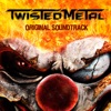 Twisted Metal™ (Original Soundtrack) artwork