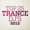 Top 25 Trance DJ's 2013