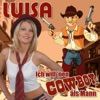 Ich will 'nen Cowboy als Mann - Single