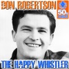 Don Robertson - The Happy Whistler