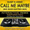 Call Me Maybe (Big Bass Electro Remix Tribute With Full Track Remix) [128 BPM Interactive Remix Separates] - EP album lyrics, reviews, download