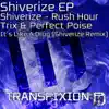 Shiverize - Single album lyrics, reviews, download