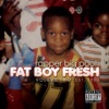 Fat Boy Fresh, Vol. Two: Est. 1980