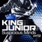 Suspicious Minds 2k12 - King Junior lyrics