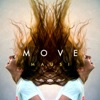 Move - Single, 2013