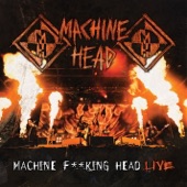 Alan's On Fire - Machine Head