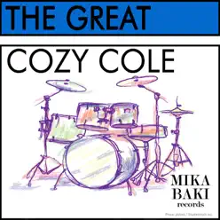 The Great - Cozy Cole The Great - Cozy Cole