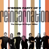 O'Brien Party Of Seven - As Long as There's a Shadow