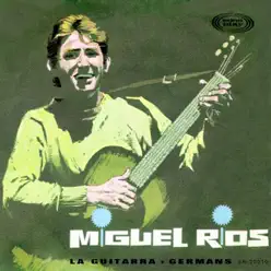 La Guitarra (En Catalán) - Single - Miguel Ríos La Guitarra (En Catalán) - Single - Miguel Ríos