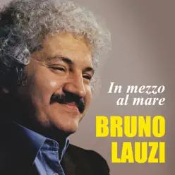 In mezzo al mare - Bruno Lauzi