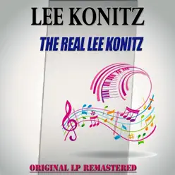 The Real Lee Konitz - Lee Konitz The Real Lee Konitz - Lee Konitz