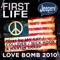 Love Bomb (Nick Hook & Martin Sharp Loved Up Mix) - First Life lyrics