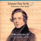 Schumann: Piano Trio No. 2, Kinderszenen, Piano Quartet artwork
