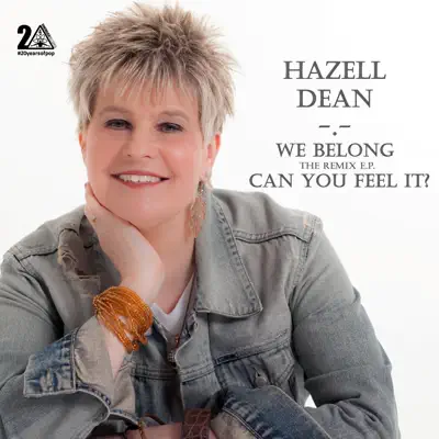 We Belong / Can You Feel It - Remix EP - Hazell Dean We Belong / Can You Feel It - Remix EP - Hazell Dean