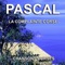 Donnez-moi des roses - Pascal lyrics