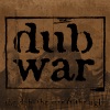 The Dub, The War & The Ugly artwork