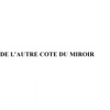 De l'autre côté du miroir - Single