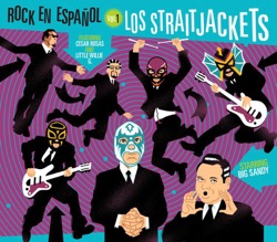 Los Straitjackets - Whittier Boulevard