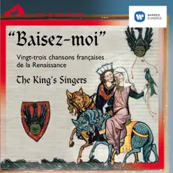 Baisez-Moi! - King's Singers Baisez-Moi! - King's Singers