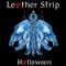 Halloween Theme - Leæther Strip lyrics