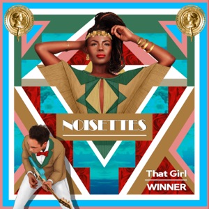 Noisettes - That Girl - 排舞 編舞者