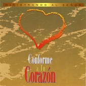 Conforme a tu Corazón artwork