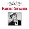 The 20 Best Collection: Maurice Chevalier