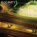 Bloc Party - The Prayer