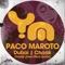 Chaak (feat. Ivan Pica) - Paco Maroto lyrics