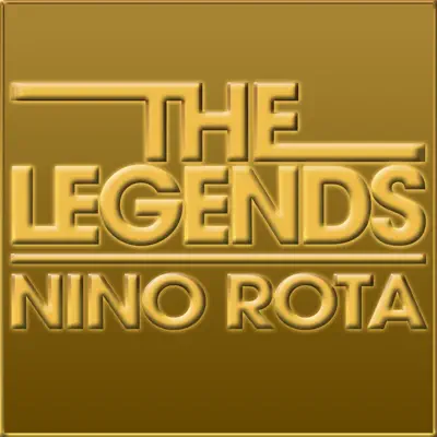 The Legends: Nino Rota - Nino Rota The Legends: Nino Rota - Nino Rota