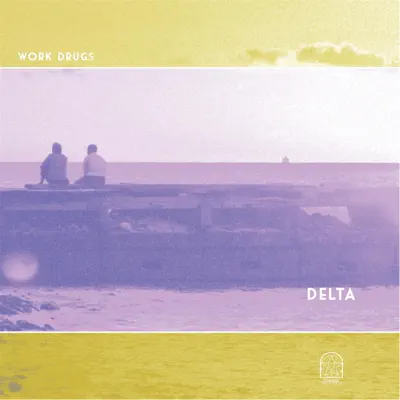 Delta - Work Drugs