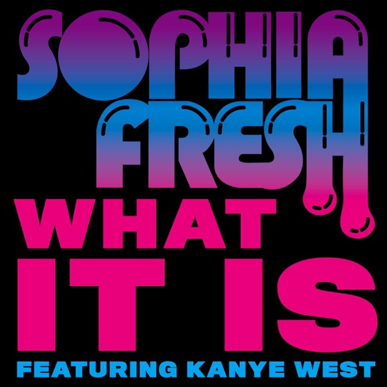 Cover artwork for What It Is (feat. Kanye West)