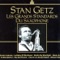 Stan Getz Quartet - Prelude to a kiss
