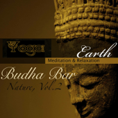 Budha - Bar Nature, Vol. 2: Earth (Meditation & Relaxation) - Yoga